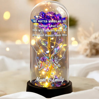 No Matter Where We Go No Matter What We Do Mother Daughter - Personalized Everlasting Rose Dome Lamp