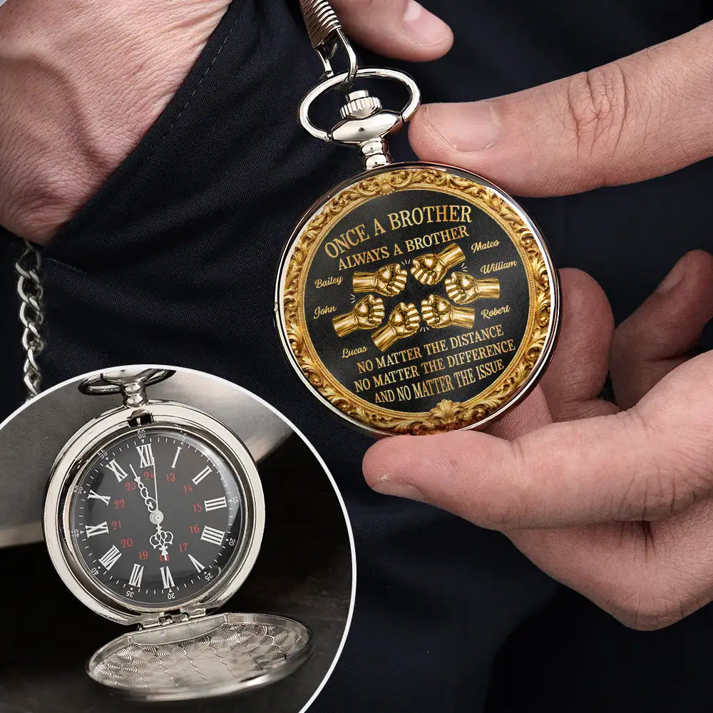 3D Metal Effect Once A Brother Always A Brother - Personalized Pocket Watch