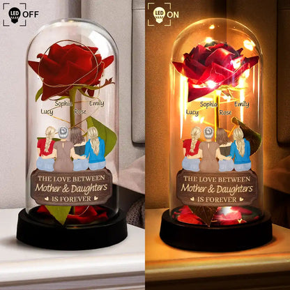The Love Between Mother & Daughters Is Forever - Personalized Everlasting Rose Dome Lamp