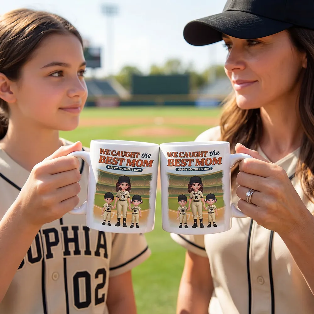 Baseball We Caught The Best Mom - Personalized Mug - Mother's Day Gift For Baseball Mom