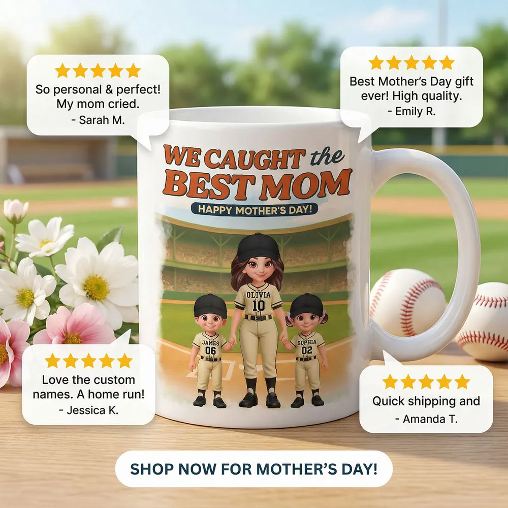 Baseball We Caught The Best Mom - Personalized Mug - Mother's Day Gift For Baseball Mom