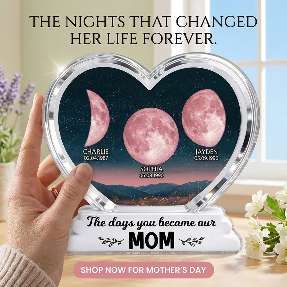 The Days You Became Our Mom Grandma Floral Custom Birth Moon Phase 2D Flat - Personalized Acrylic Block Plaque - Mother's Day Gift For Mom, Grandma
