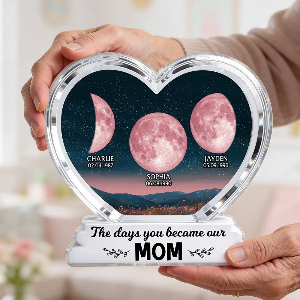 The Days You Became Our Mom Grandma Floral Custom Birth Moon Phase 2D Flat - Personalized Acrylic Block Plaque - Mother's Day Gift For Mom, Grandma
