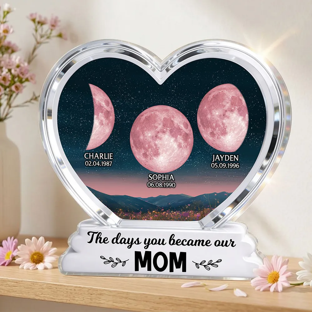 The Days You Became Our Mom Grandma Floral Custom Birth Moon Phase 2D Flat - Personalized Acrylic Block Plaque - Mother's Day Gift For Mom, Grandma