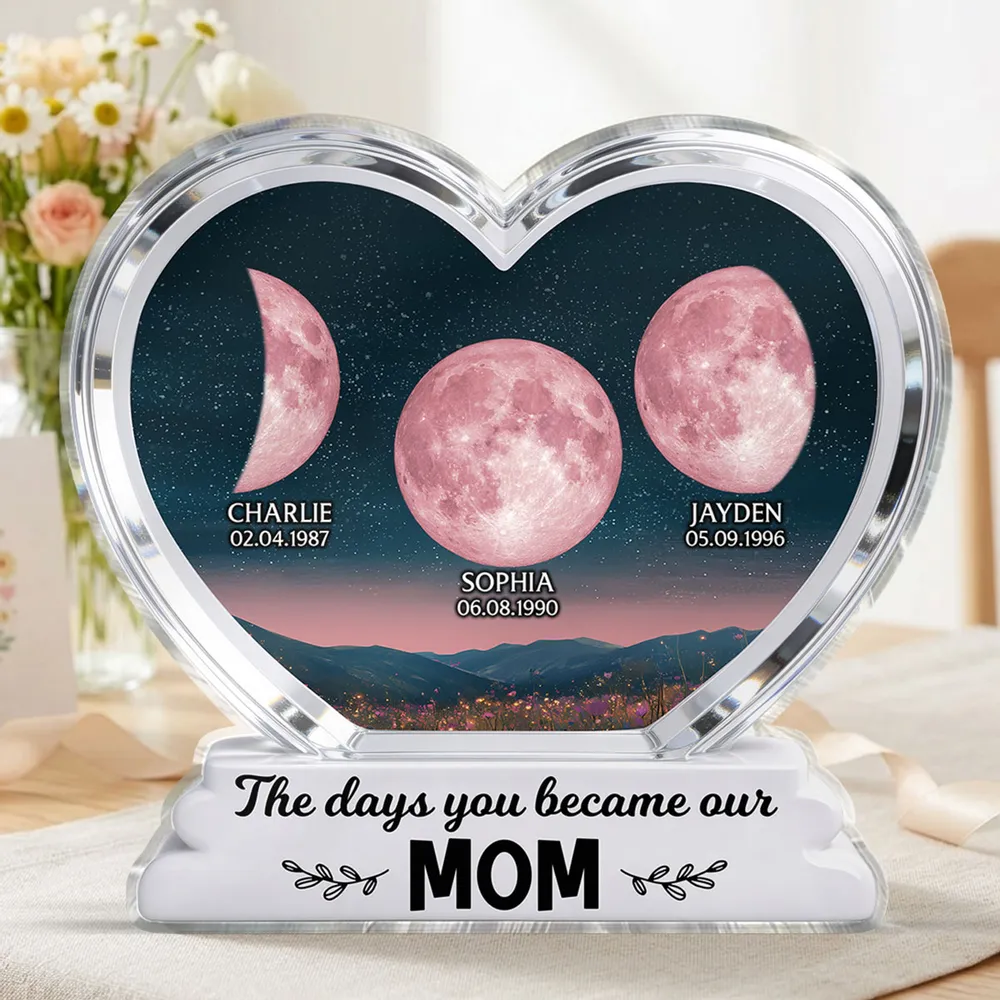 The Days You Became Our Mom Grandma Floral Custom Birth Moon Phase 2D Flat - Personalized Acrylic Block Plaque - Mother's Day Gift For Mom, Grandma