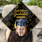 Custom Photo Look Who's Graduated - Personalized Graduation Cap Topper