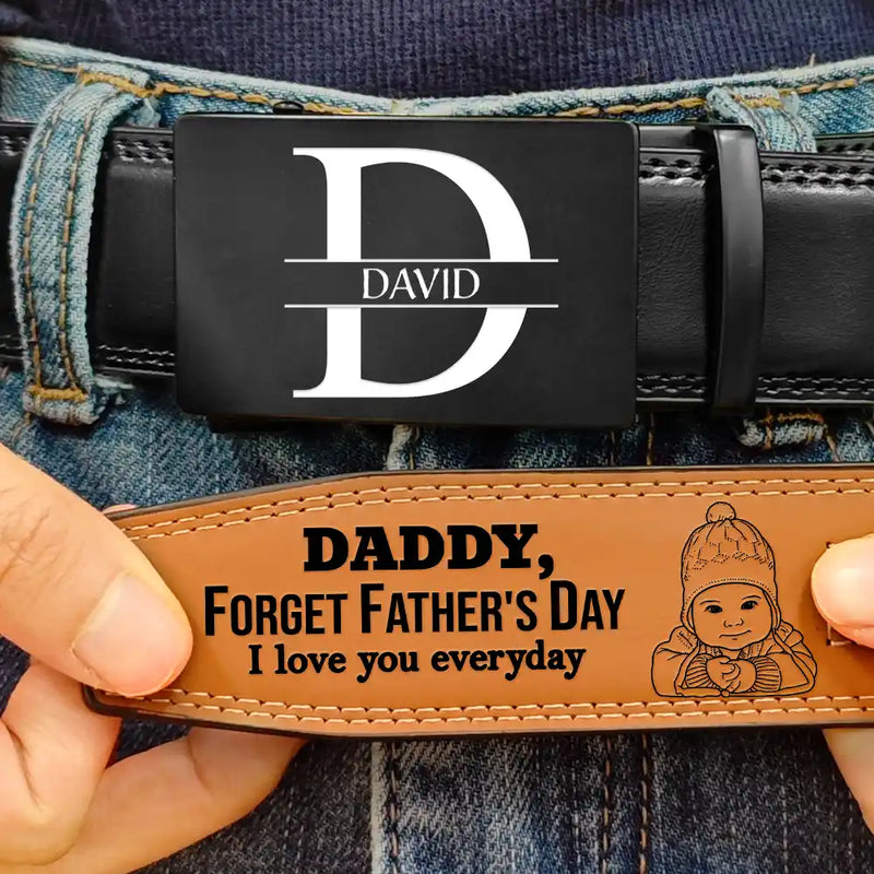 Custom Photo Outline Sketch Forget Father's Day We Love You Everyday - Personalized Leather Belt With Engraved Buckle