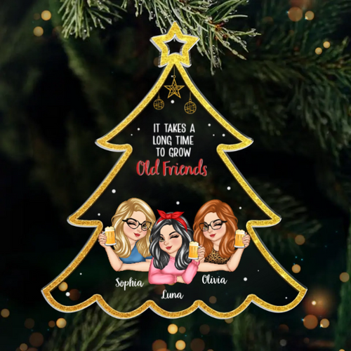 Custom Acrylic Ornament - Personalized Christmas Best Friend Birthday Gifts For Women, Besties, Sisters, BFF - Growing Old Friends Together