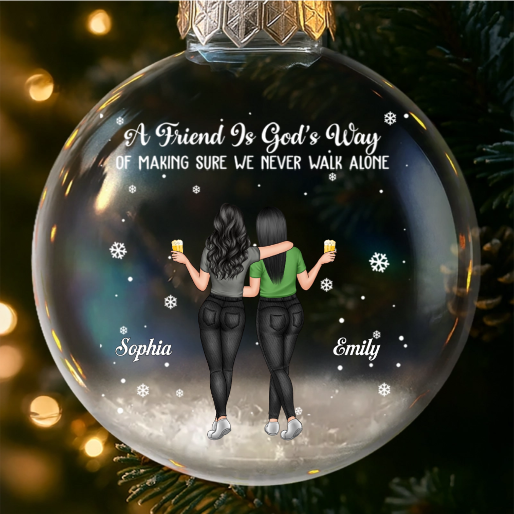 Custom Snow-Filled Ball Ornament - Personalized Christmas Best Friend Birthday Gifts For Women, Besties, Sisters, BFF - Friends Grow Wild And Free