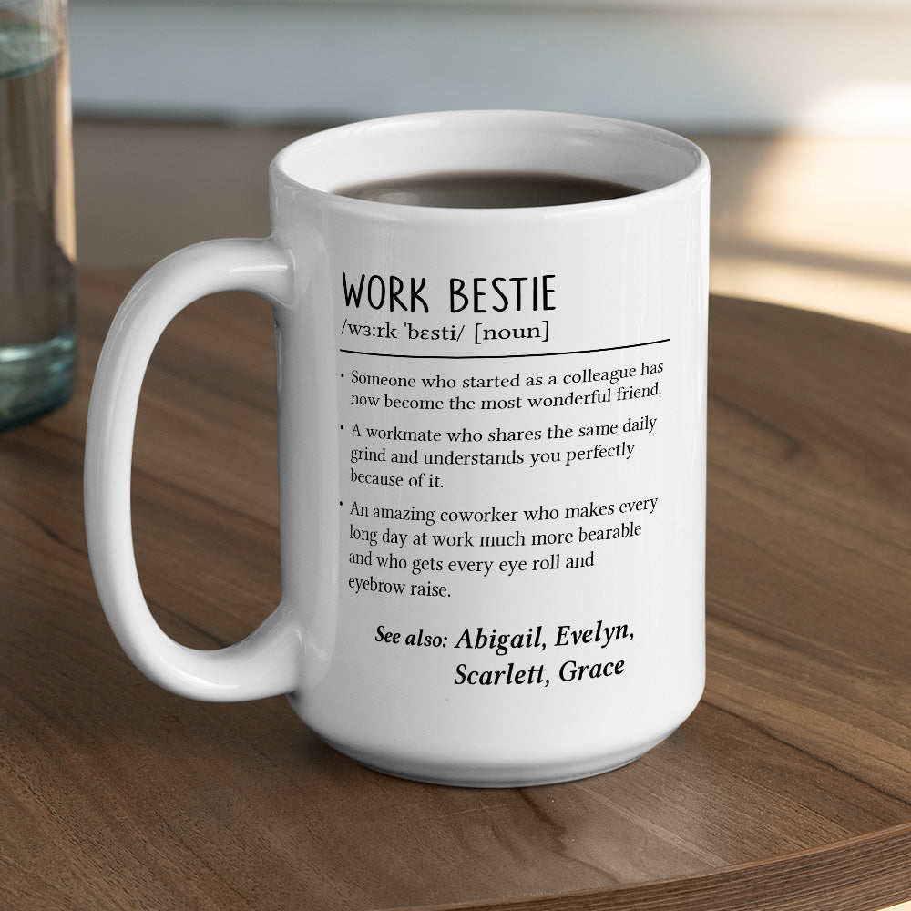 Work Bestie - Personalized Custom Coffee Mug