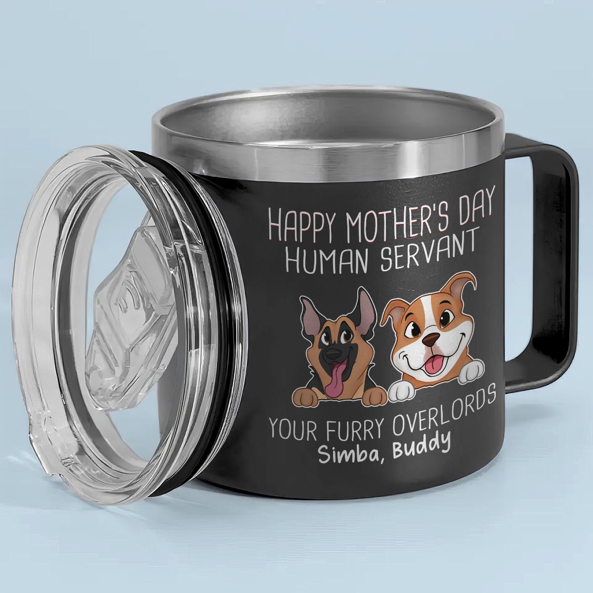 Happy Father's Mother's Day Dog Human Servant Personalized Stainless Steel Tumbler With Handle, Gift For Dog Lovers