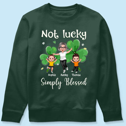 Not Lucky Simply Blessed Grandma Life St. Patrick's Day Personalized Shirt
