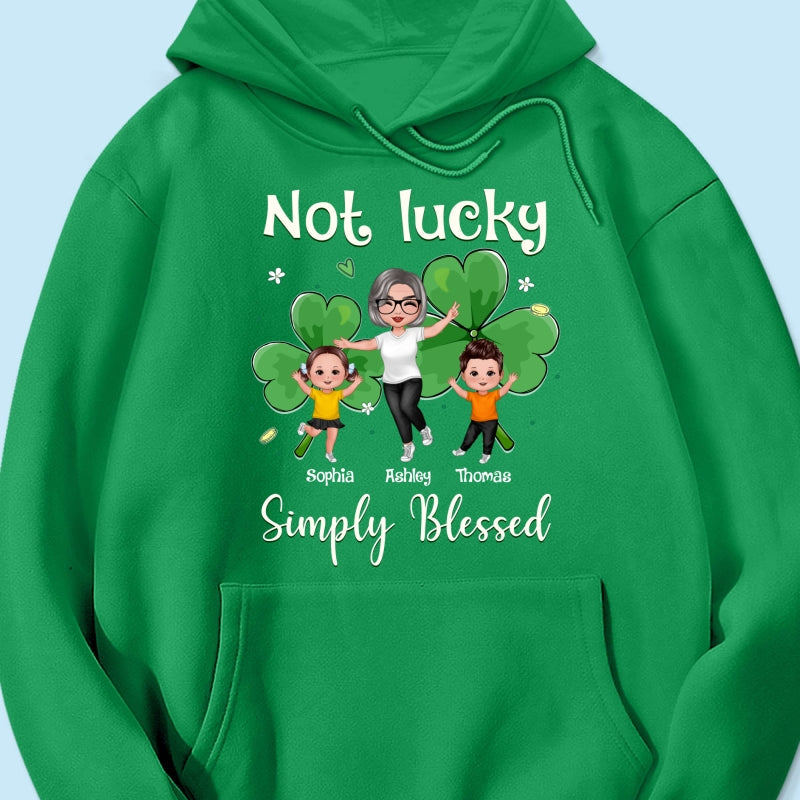 Not Lucky Simply Blessed Grandma Life St. Patrick's Day Personalized Shirt