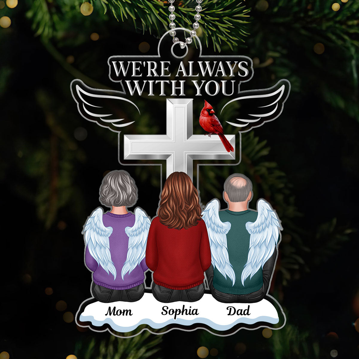 Always With You Family Memorial Keepsake Remembrance Gift Personalized Acrylic Ornament