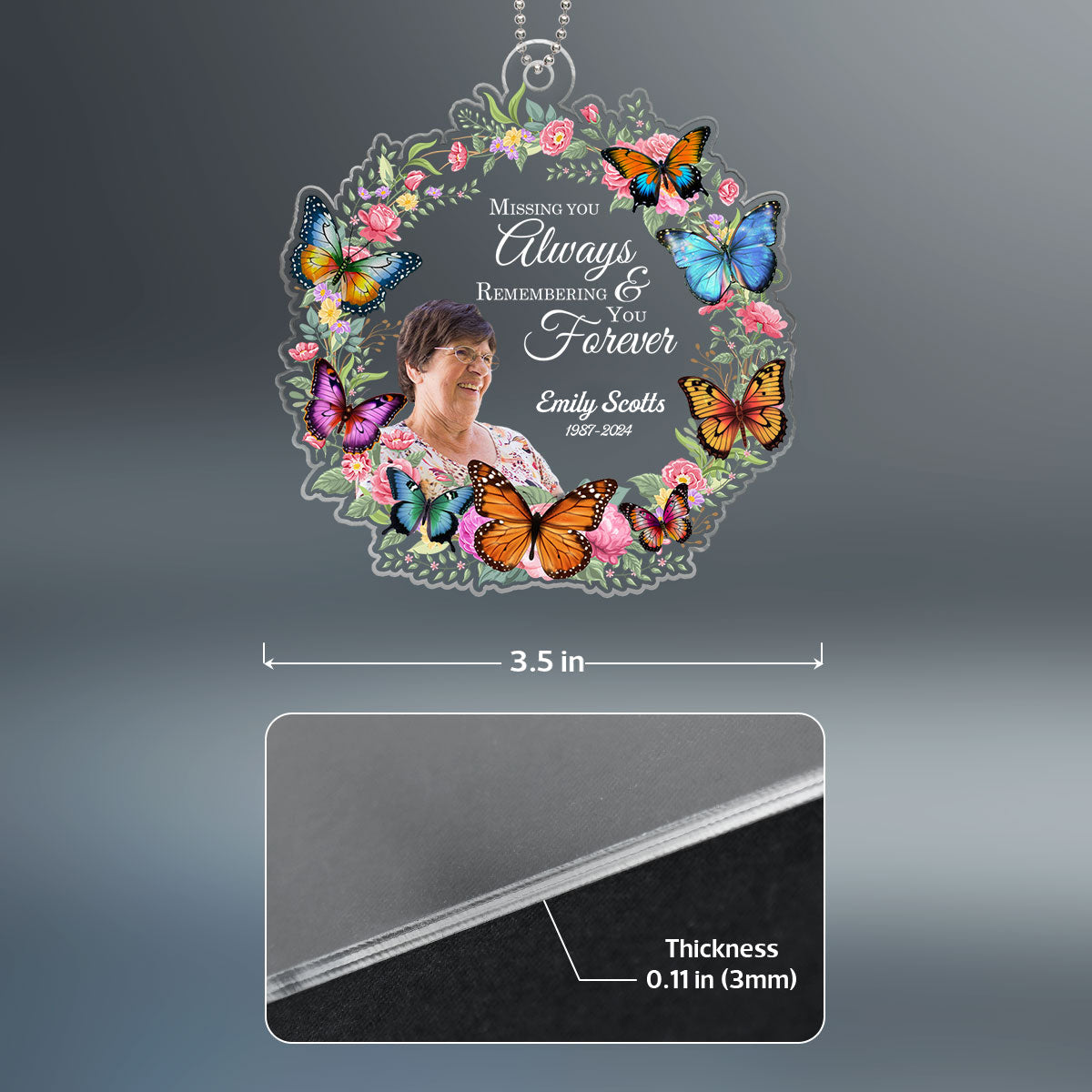 Missing You Always Remembering You Forever Personalized Acrylic Ornament