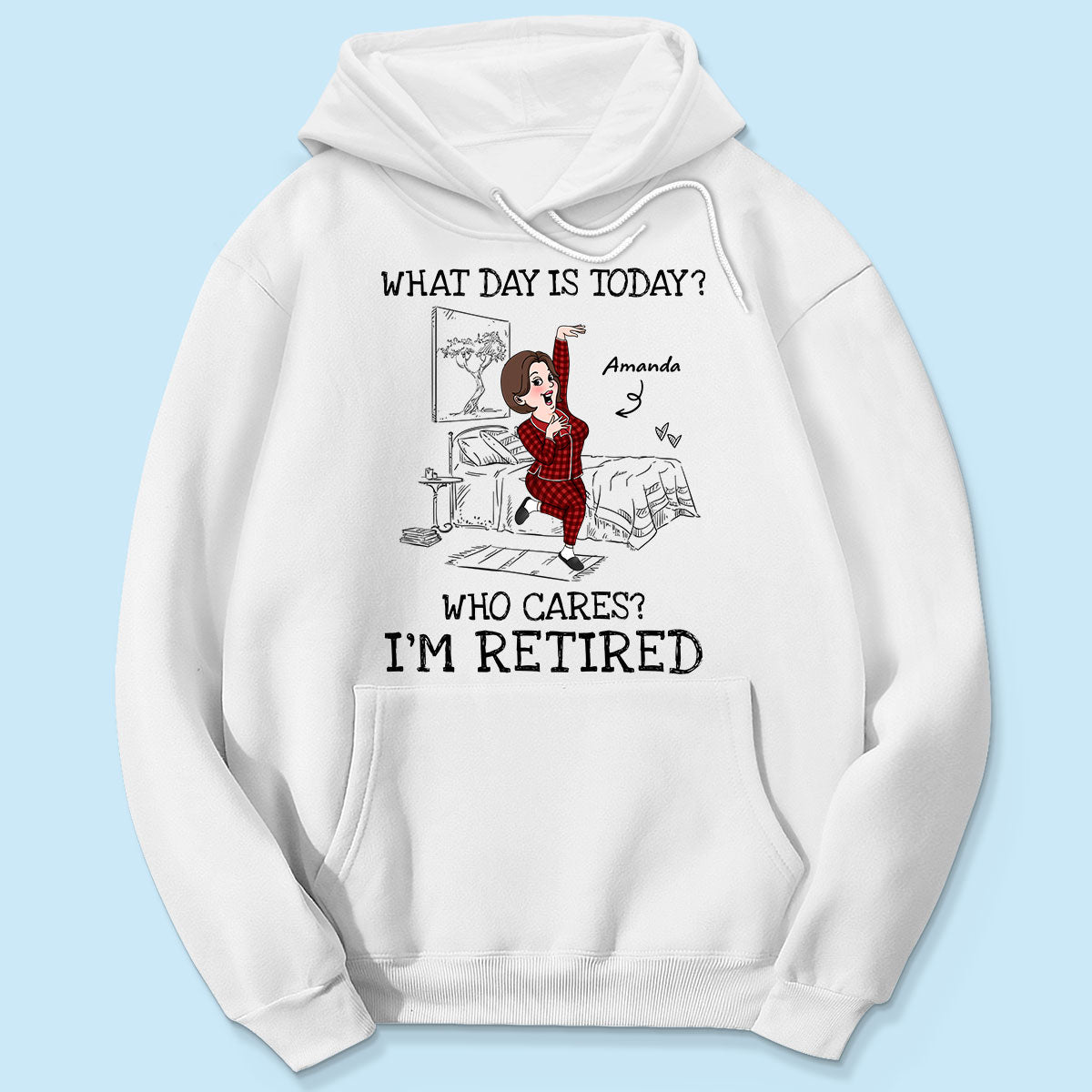 What Day Is Today Who Cares Personalized Shirt, Funny Retirement Gift For Colleagues, Mom, Dad