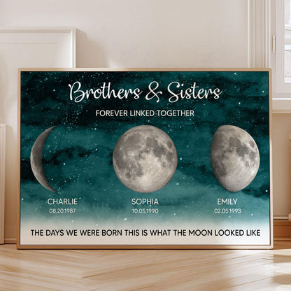 Starry Night Brothers & Sisters Forever Linked Together Custom Birthday Moon Phase Personalized Poster
