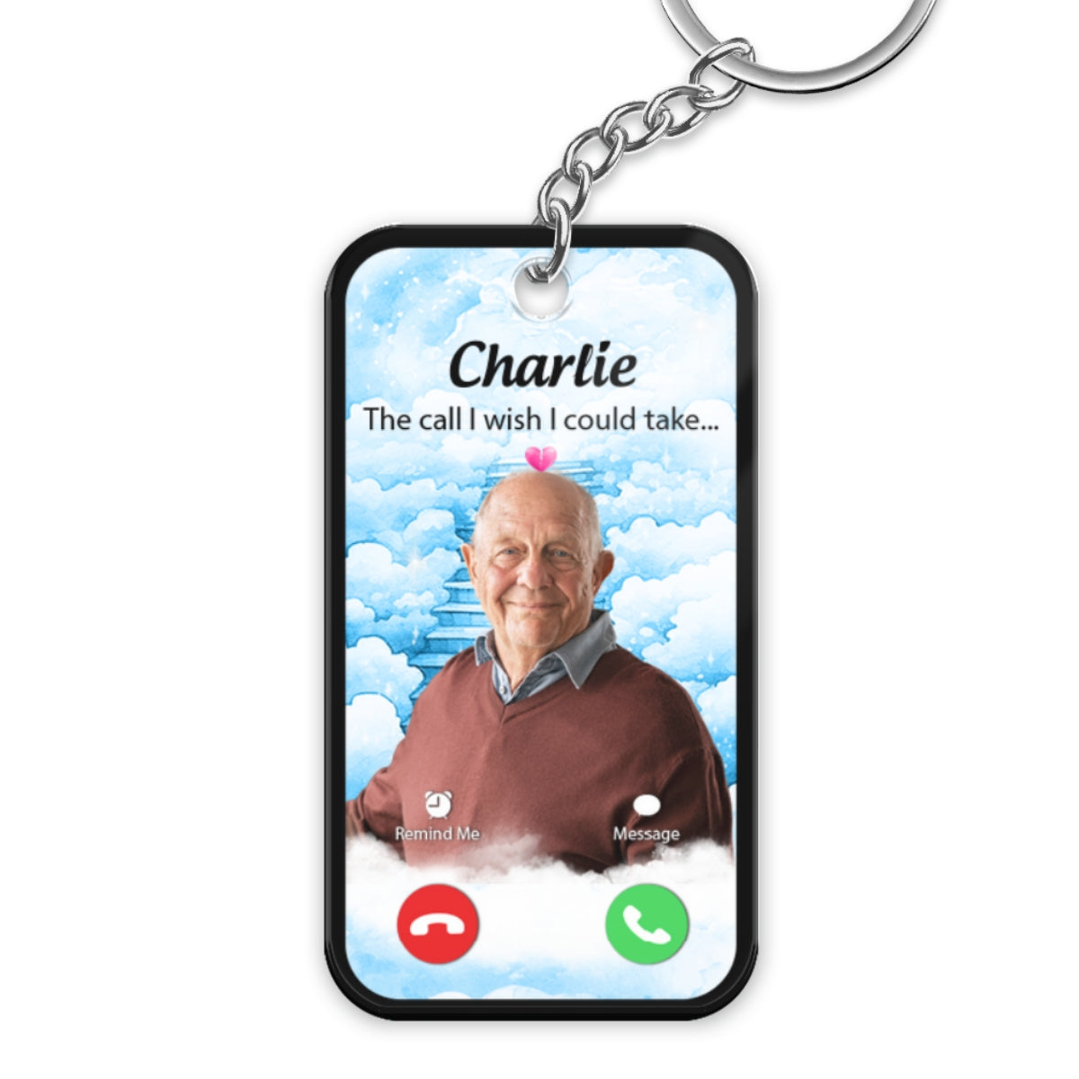 The Call I Wish I Could Take Memorial Sympathy Gift Remembrance Keepsake Photo Inserted Blue Sky Personalized Acrylic Keychain