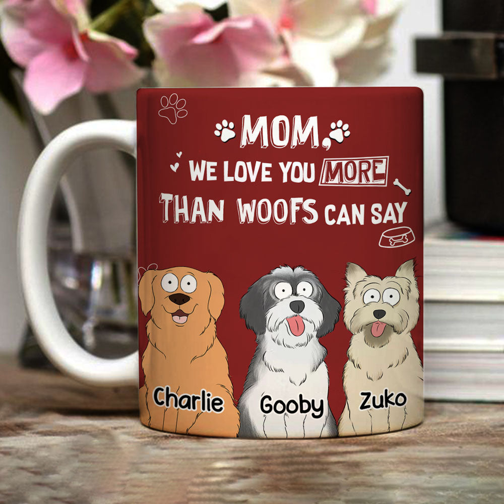 Than Woofs Can Say - Personalized Custom Coffee Mug