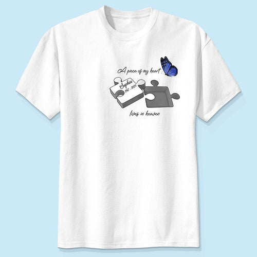 A Piece Of My Heart Lives In Heaven Memorial Gift Personalized Shirt