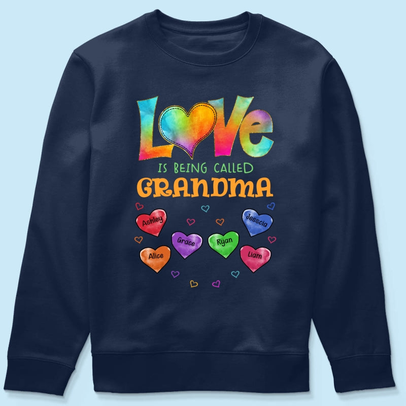 Colorful Pattern Love Is Being Call Grandma Personalized Shirt