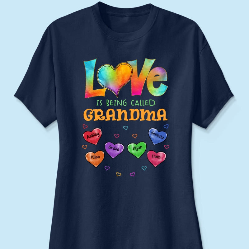 Colorful Pattern Love Is Being Call Grandma Personalized Shirt