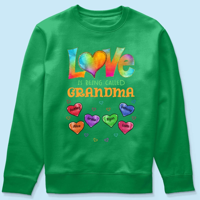 Colorful Pattern Love Is Being Call Grandma Personalized Shirt