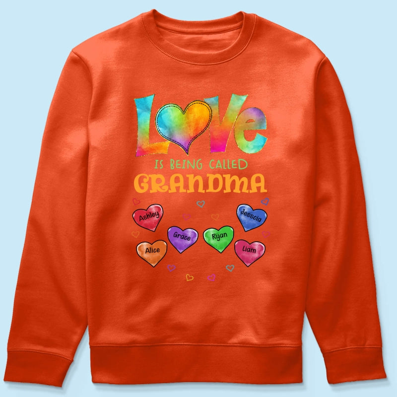 Colorful Pattern Love Is Being Call Grandma Personalized Shirt