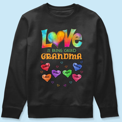 Colorful Pattern Love Is Being Call Grandma Personalized Shirt