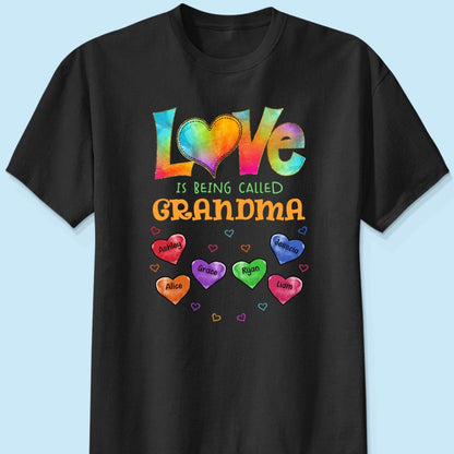 Colorful Pattern Love Is Being Call Grandma Personalized Shirt