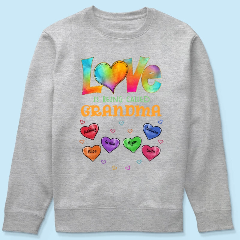 Colorful Pattern Love Is Being Call Grandma Personalized Shirt