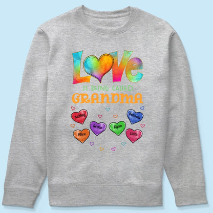 Colorful Pattern Love Is Being Call Grandma Personalized Shirt
