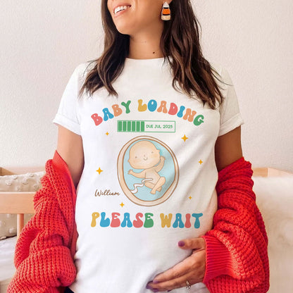Baby Loading Please Wait Personalized Shirt for New Mom, Pregnancy Announcement Gift for Her, Cute Baby Announcement Shirt for Pregnancy Reveal Shirt