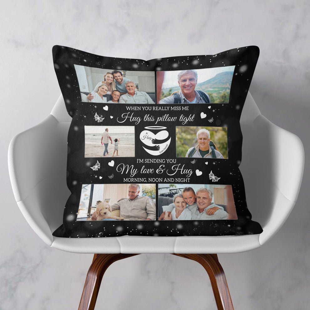 Memorial - When You Miss Me Hug This Pillow - Personalized Pillow (HJ) - The Next Custom Gift