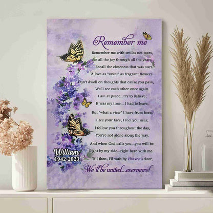 Memories - Butterfly Remember Me With Smiles Not Tears - Personalized Canvas - The Next Custom Gift