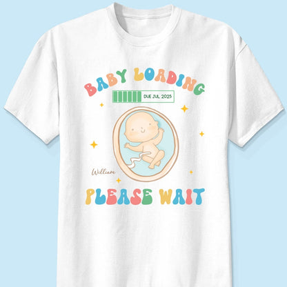 Baby Loading Please Wait Personalized Shirt for New Mom, Pregnancy Announcement Gift for Her, Cute Baby Announcement Shirt for Pregnancy Reveal Shirt