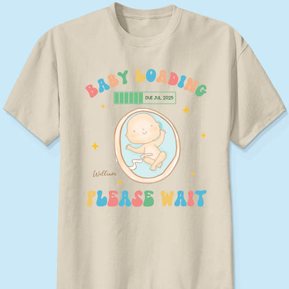 Baby Loading Please Wait Personalized Shirt for New Mom, Pregnancy Announcement Gift for Her, Cute Baby Announcement Shirt for Pregnancy Reveal Shirt
