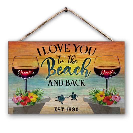 Personalized Wine Beach And Back Custom Wood Rectangle Sign, Couple Gift
