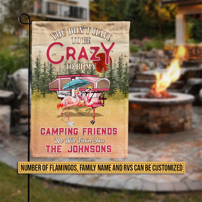 Camping Flamingo We Will Train You Custom Flag, Camping Gift, Camping Garden Flag, Outdoor Decorations