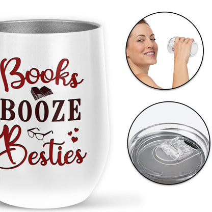 Reading Bestie Books Booze Besties White Custom Wine Tumbler, Bff Wine Tumbler, Gift For Friends