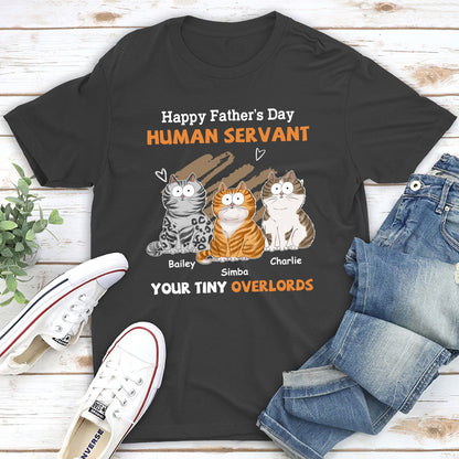 To My Human Servant - Personalized Custom Unisex T-shirt