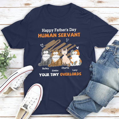 To My Human Servant - Personalized Custom Unisex T-shirt