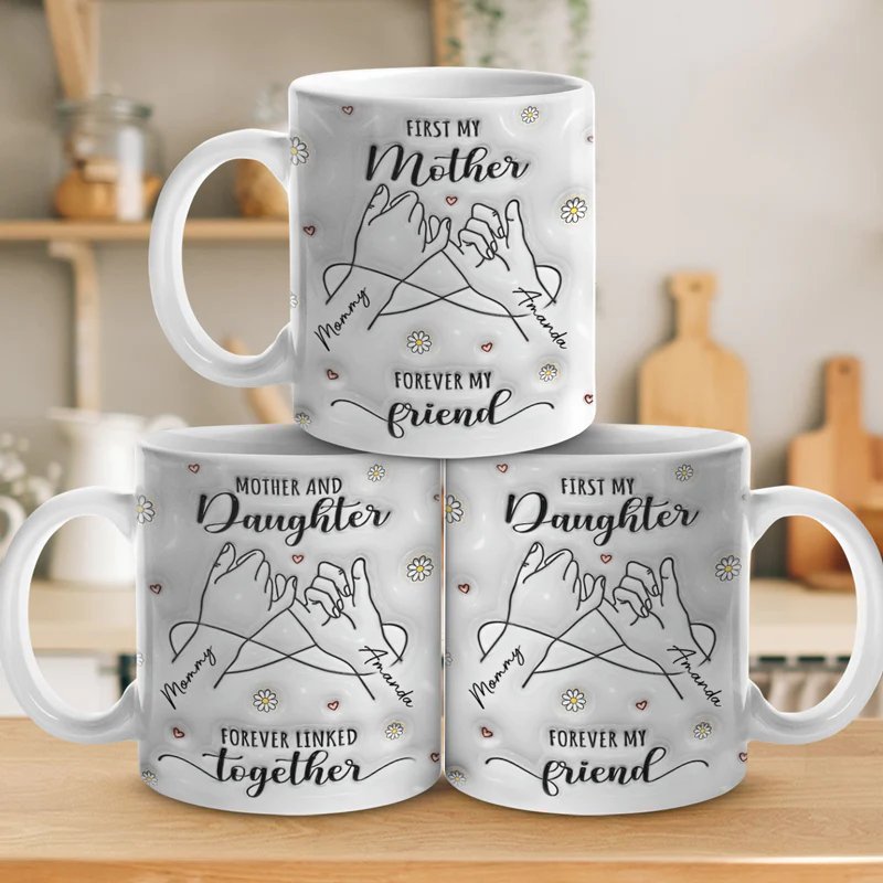 Mother & Daughters - First My Daughter Forever My Friend - Personalized Mug - The Next Custom Gift