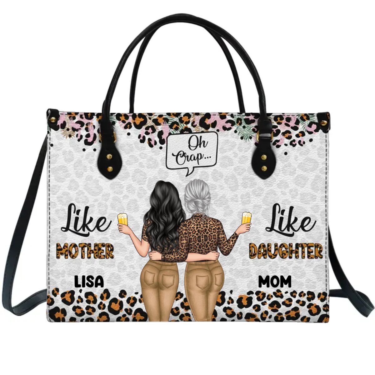 Mother - Like Mother Like Daughter Oh Crap - Personalized Leather Bag (VT) - The Next Custom Gift