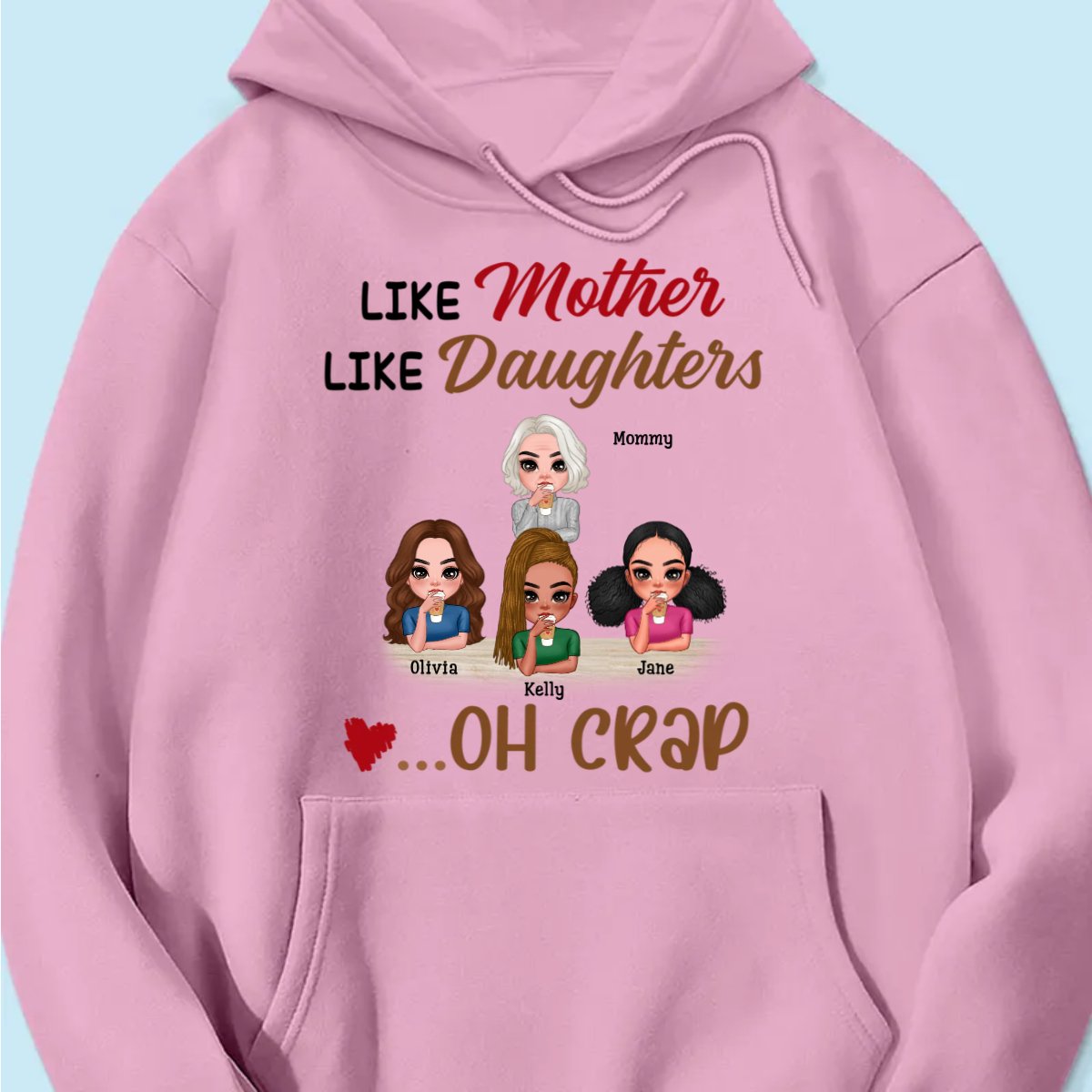 Mother - Like Mother Like Daughter - Personalized Shirt (VT) - The Next Custom Gift
