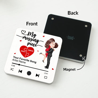 My Missing Piece Valentine‘s Day Gift For Her Gift For Him Couple Kissing Favorite Song Personalized Music Fridge Magnet