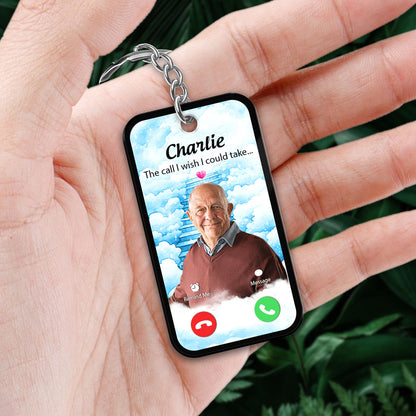 The Call I Wish I Could Take Memorial Sympathy Gift Remembrance Keepsake Photo Inserted Blue Sky Personalized Acrylic Keychain