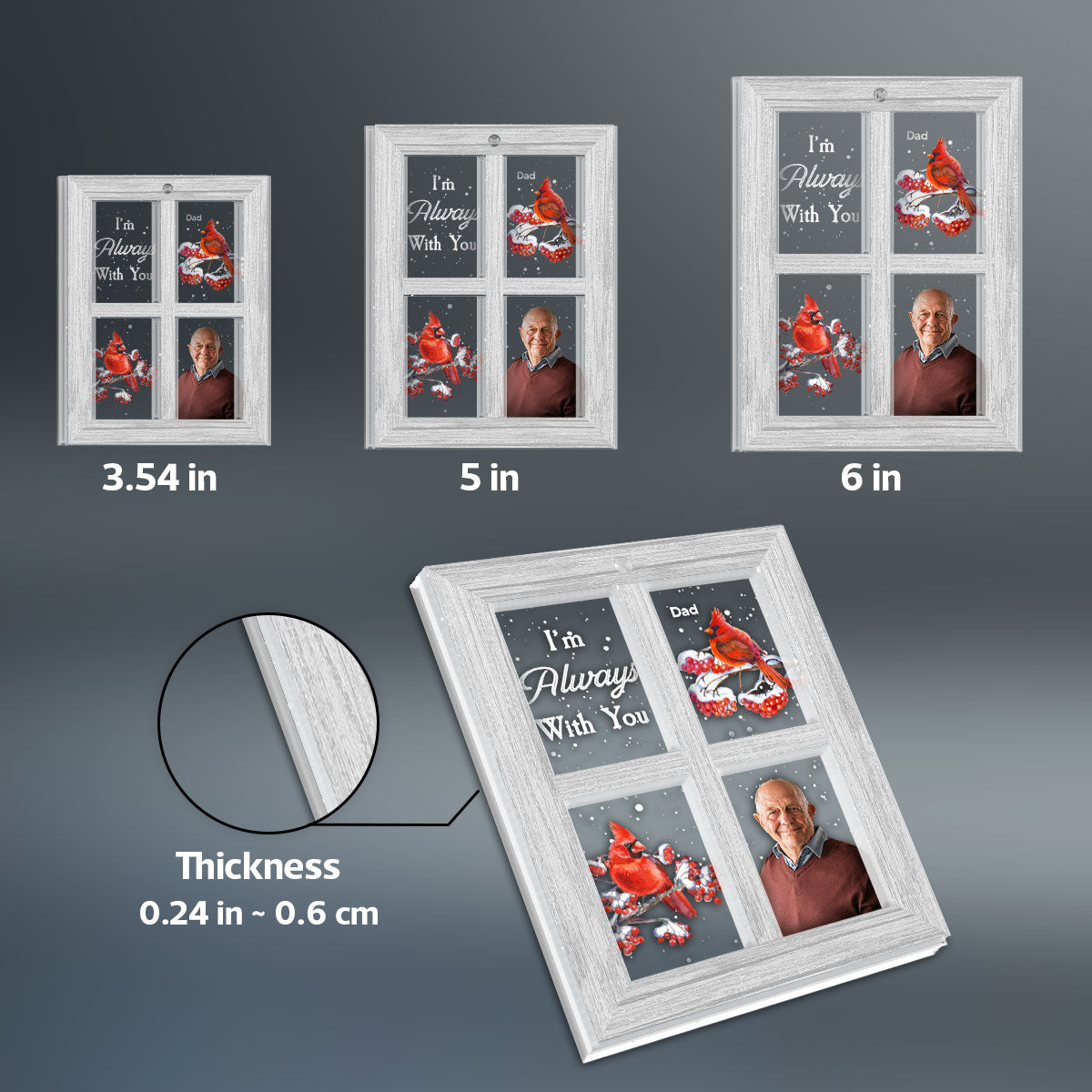 Always With You Lost Loved One Outside Window Cardinal Photo Inserted Memorial Keepsake Personalized 2-Layer Acrylic Ornament