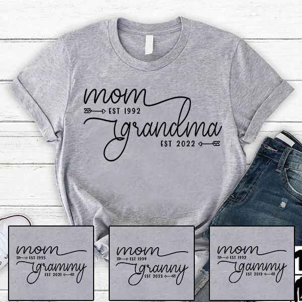 Personalized Mom Est Grandma Est Shirt, Custom Mom Grandma Est Shirt, Gift For Grandma, Mother's Day Gift TH