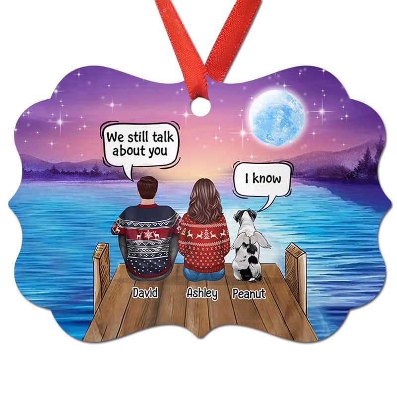 We Still About You Couple & Dog Memorial Personalized Christmas Ornament